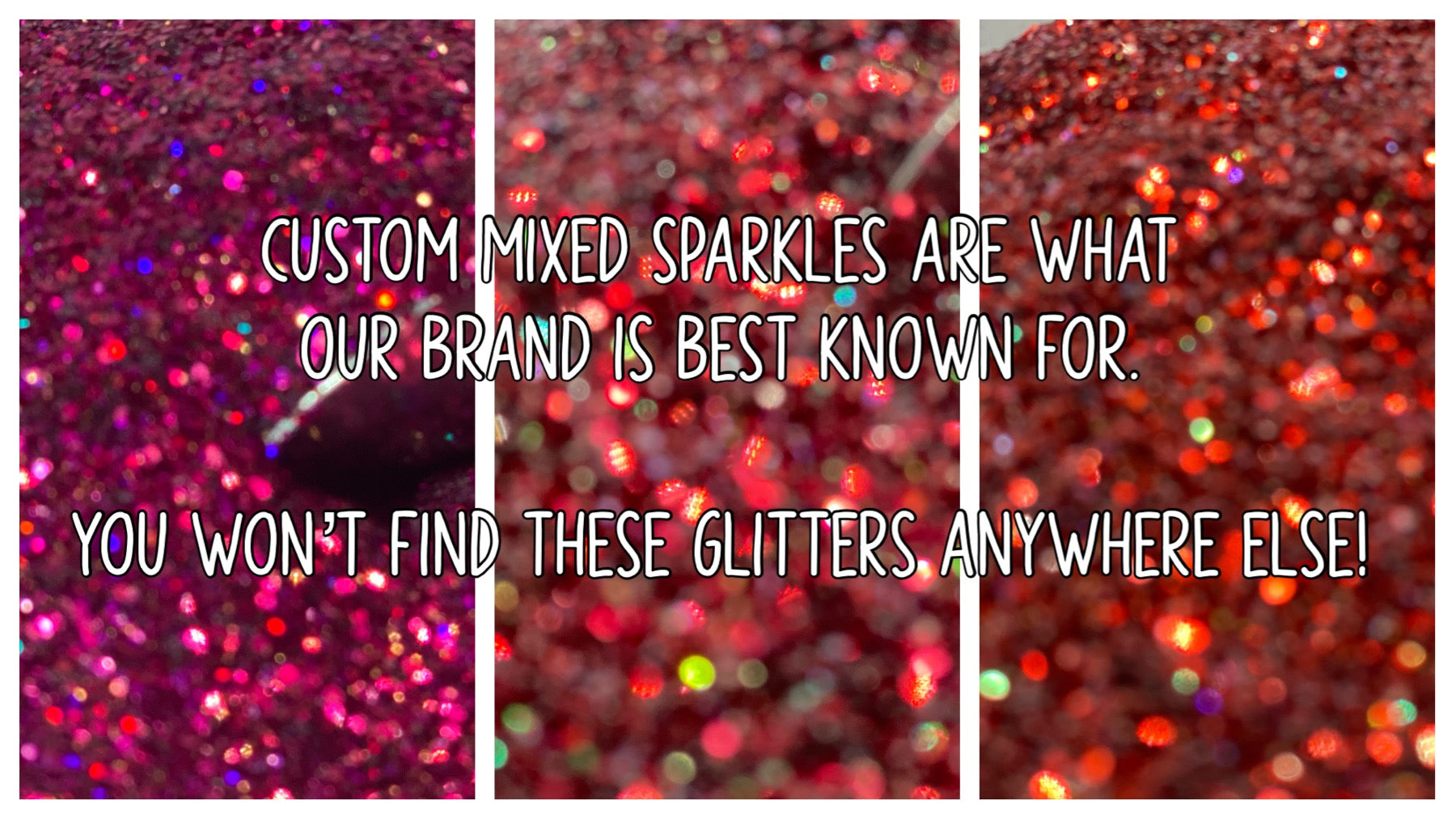 Custom Mixed Sparkles Glitter