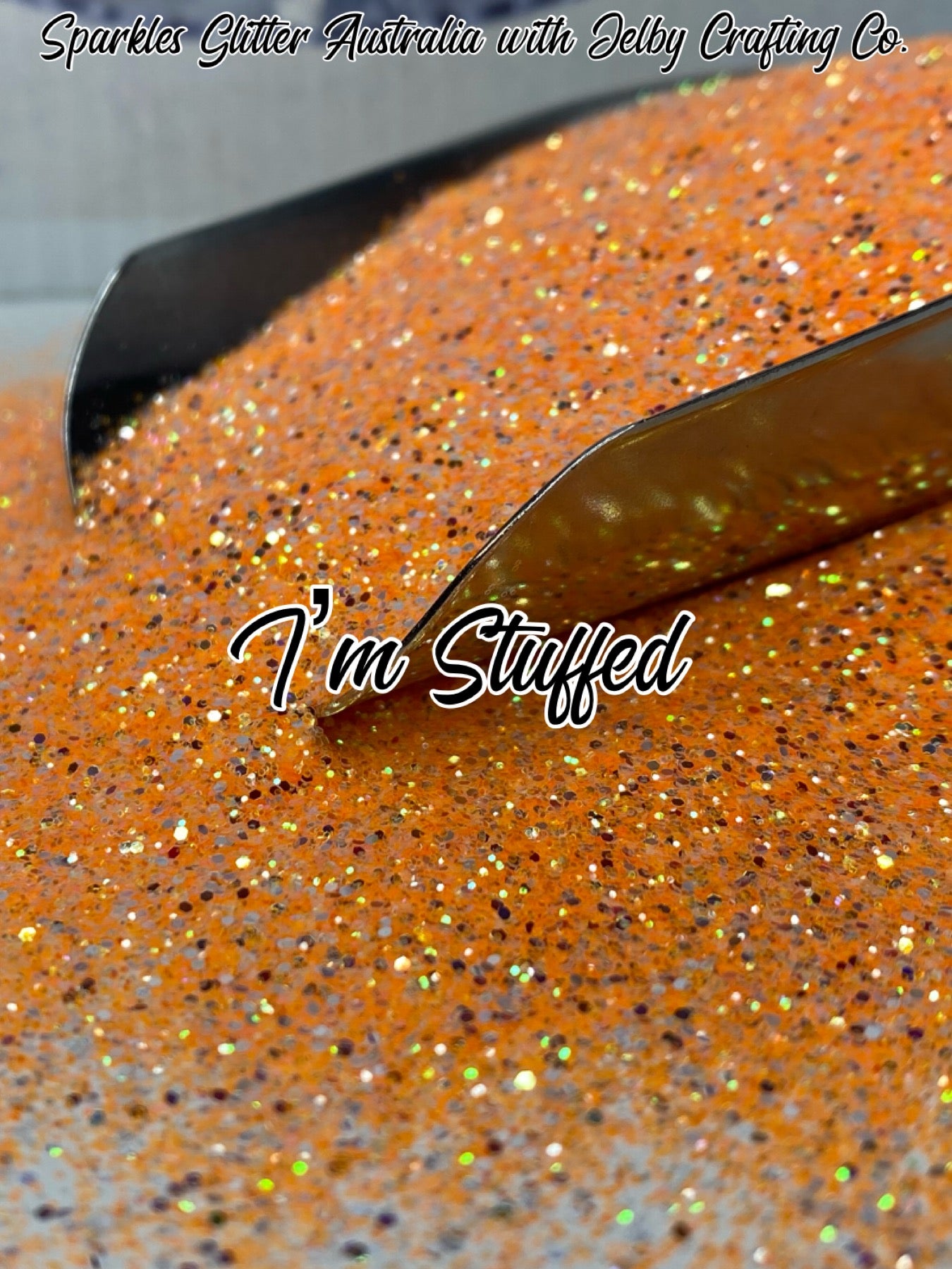 I'm Stuffed | Custom Mixed Orange Small Chunky Glitter