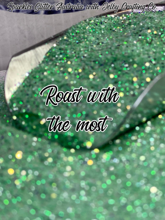 Roast with the Most | Custom Mixed Green Small Chunky Glitter